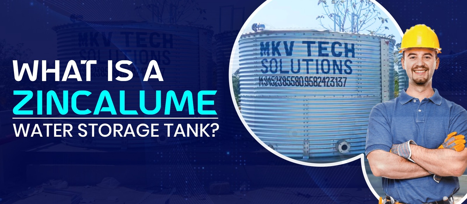 What is a Zincalume Water Storage Tank?